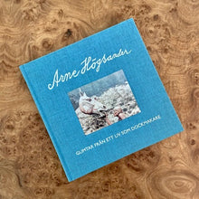 Ladda upp bild till gallerivisning, Glimtar från ett liv som dockmakare, Arne Högsander.