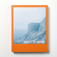 Ladda upp bild till gallerivisning, Boken "Unsheltered Island" av Charlotta Hammar