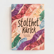 Ladda upp bild till gallerivisning, Novellix om Stolthet & Kärlek