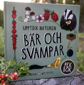 Boken " Upptäck naturen - bär och svampar"