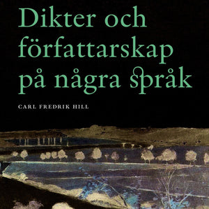 Bok av Hill "Dikter och författarskap på några språk"