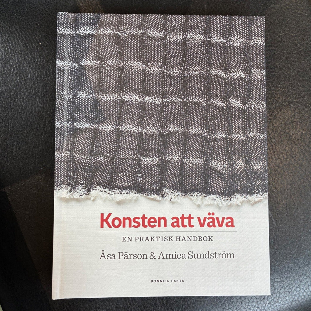 Boken Konsten att väva av Pärson och Sundström