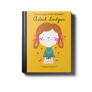 Bok av Isabel Sanchez Vegara "Astrid Lindgren - Små människor, stora drömmar"