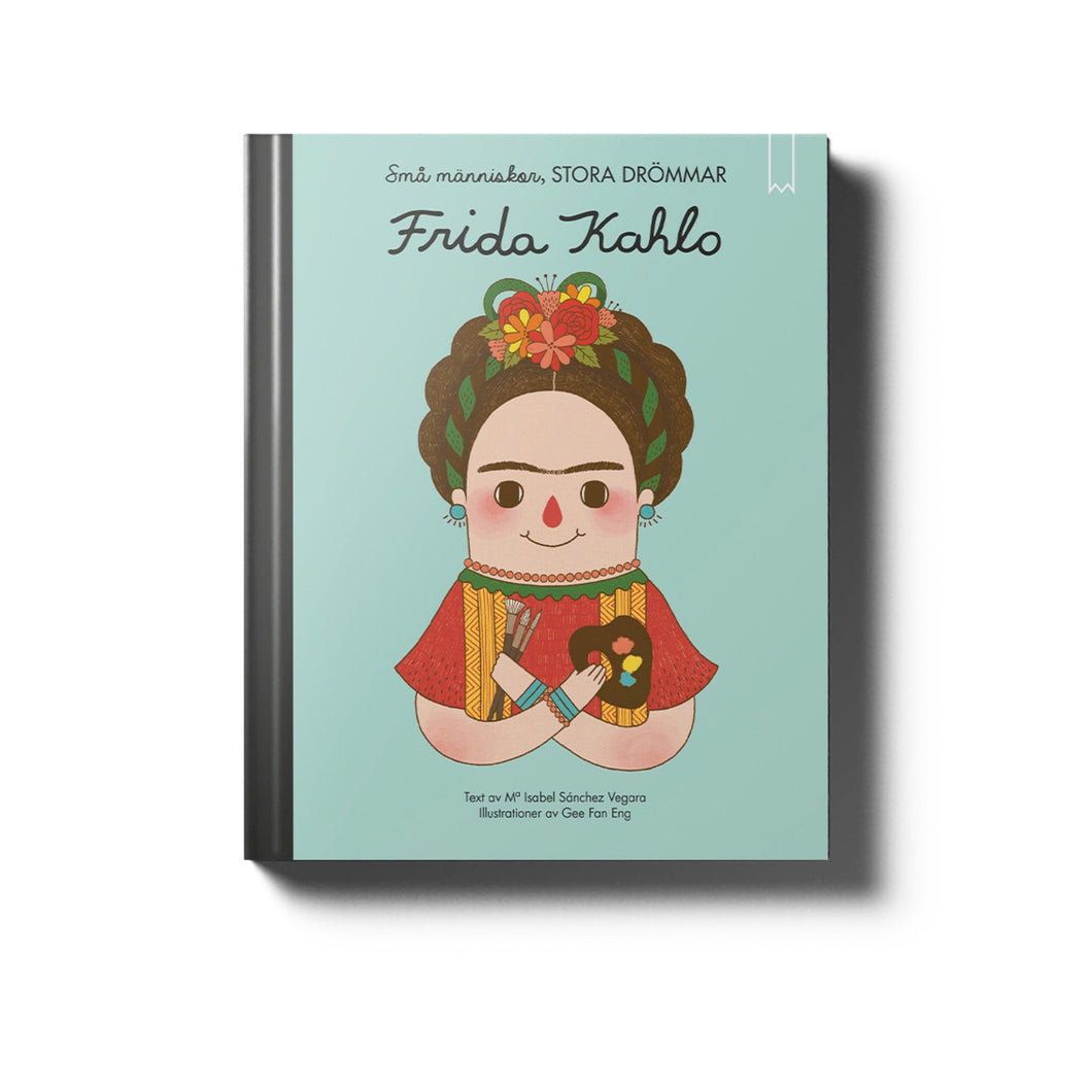Bok, Frida Kahlo - Små människor, stora drömmar