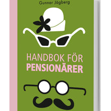 Ladda upp bild till gallerivisning, &quot;Handbok för pensionärer&quot; av Jägberg
